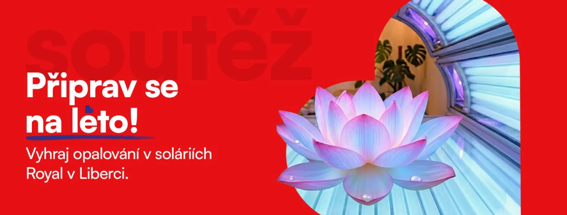 Vyhraj opalování v solárním studiu Royal Sun